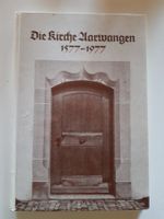 Die Kirche Aarwangen 1577-1977