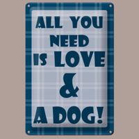 🔥 ALL YOU NEED IS LOVE Hunde Blechschild 🎀 20x30cm OVP 🔥