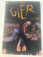 GIER. (Comic). - Isabel Kreitz-