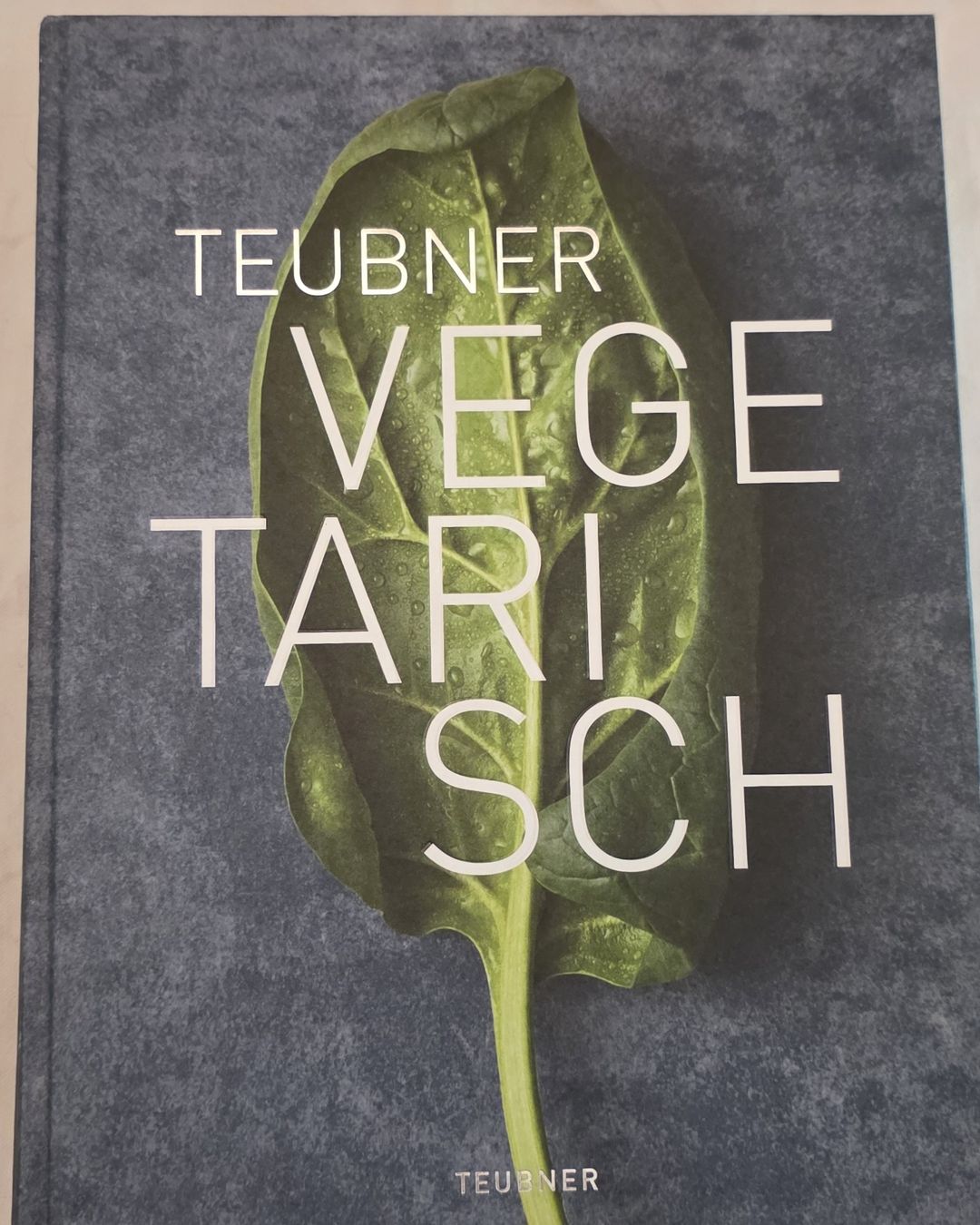 Bücher: Teubner Vegetarisch Kochbuch – Gebraucht aus Schmitten FR von KaDa81
