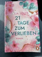 Roman 21 Tage zum Verlieben von Lia Louis neuwertig