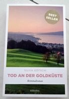 Tod an der Goldküste Silvia Götschi