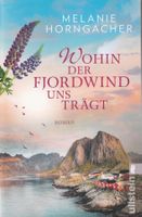 Wohin der Fjordwind uns trägt