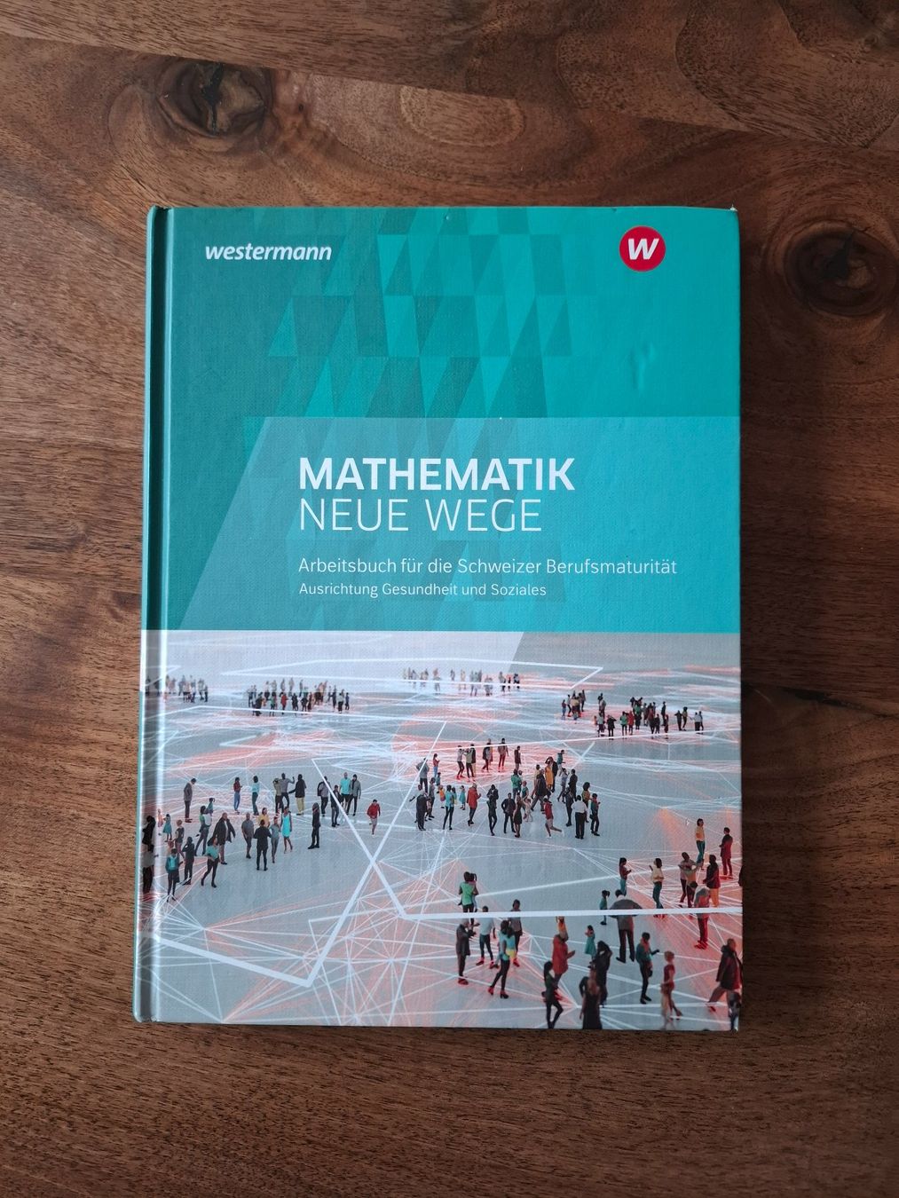 Libri: Mathematik Neue Wege, Westermann – Usato da Wollerau venduto da Dansada