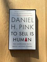To sell is human / Daniel H. Pink