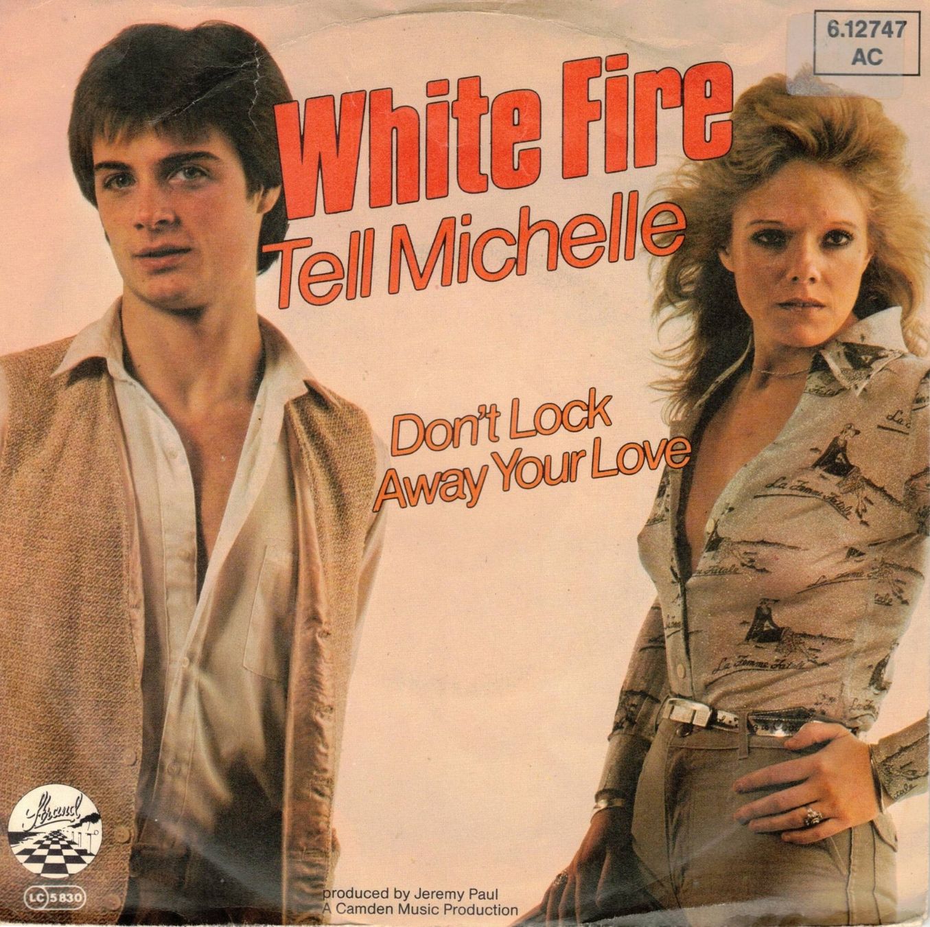 Dischi in vinile: White Fire  --  Tell Michelle  Single7 – Usato da Rheinau venduto da asteng