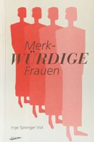 Merk-würdige Frauen