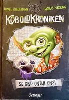 Koboldkroniken - Jugendbuch für Abenteuerlustige Leser!