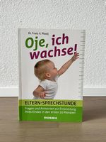 Oje, ich wachse