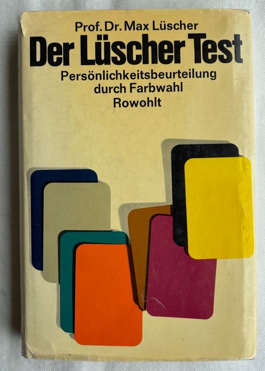 Der Lüscher Test Persönlichkeitsbeurteilung durch Farbwahl Kaufen