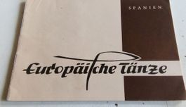 Europäische Tänze (Heft 3) Spanien - Tanzanleitung  M.29.003