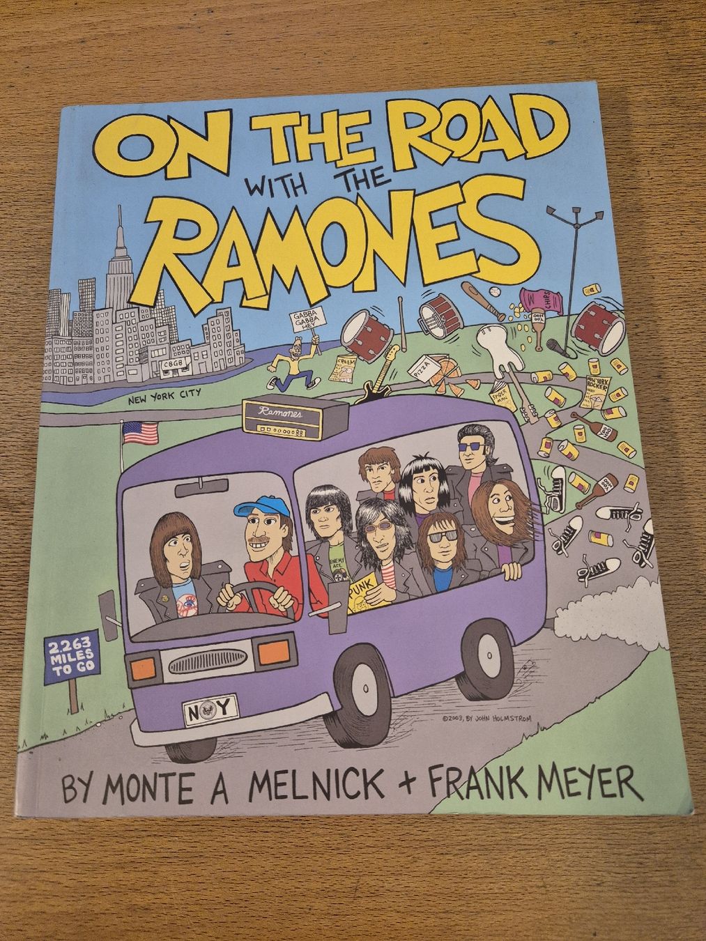 Libri: Buch On The Road With The Ramones – Usato da Thun venduto da Kissthis