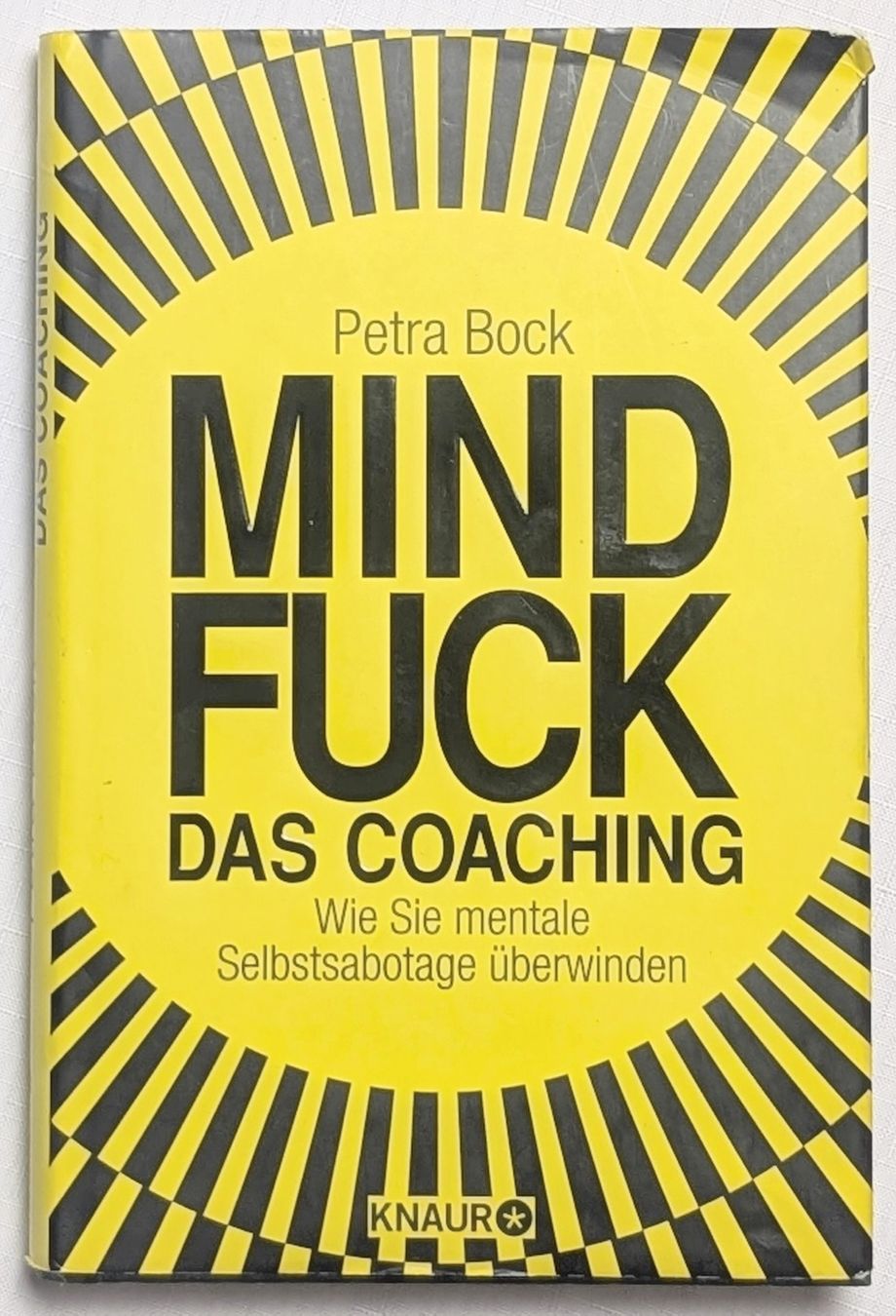 Libri: Mindfuck - Das Coaching - Petra Bock – Nuovo (secondo la descrizione) da Wängi venduto da ABIZONE-86