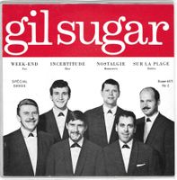 GIL SUGAR  -  WEEK - END + 3