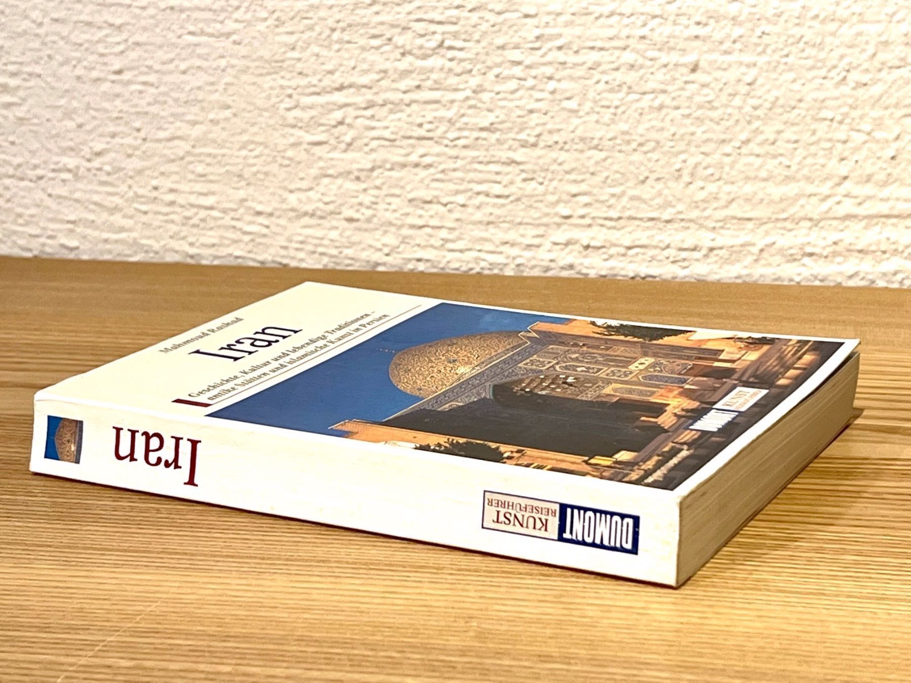 Bücher: Iran  -  Kunstreiseführer Dumont – Gebraucht aus Zürich von ma.st 1