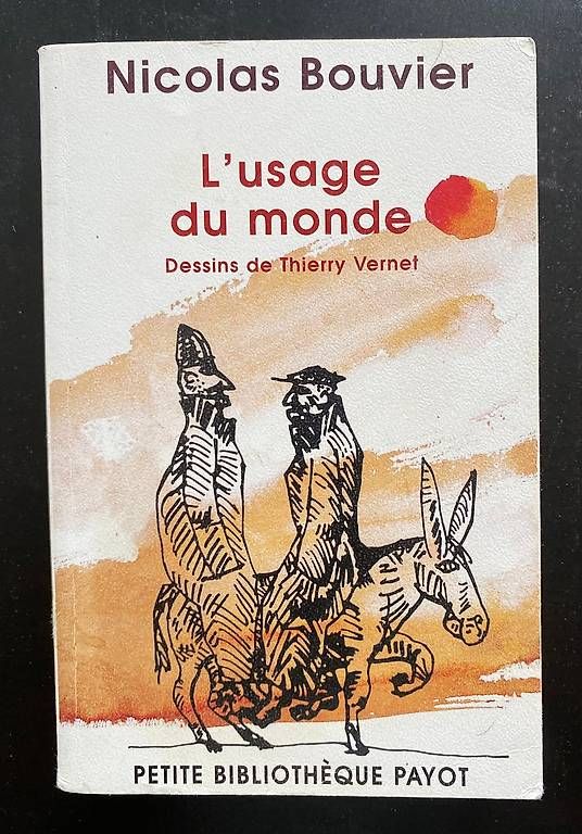Libri: L'usage du monde, Nicolas Bouvier – Usato da Zürich venduto da Pascal_2bzx