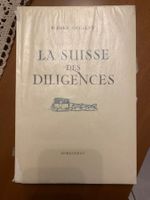 Pierre grellet la suisse des  diligences Postkutsche