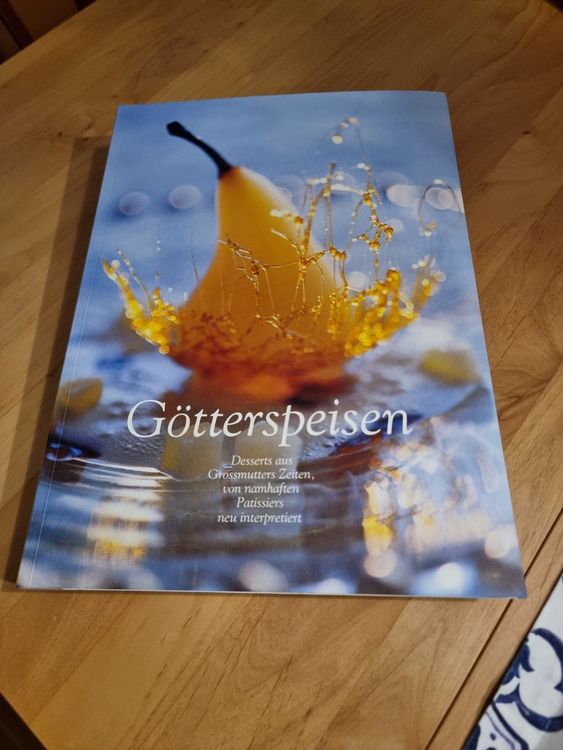 Heavenly Dessert Bildband Götterspeise Grossmutters Zeiten (Gebraucht ...