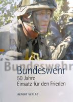 Bundeswehr: 50 Jahre Einsatz für den Frieden - Buch ab Fr. 4