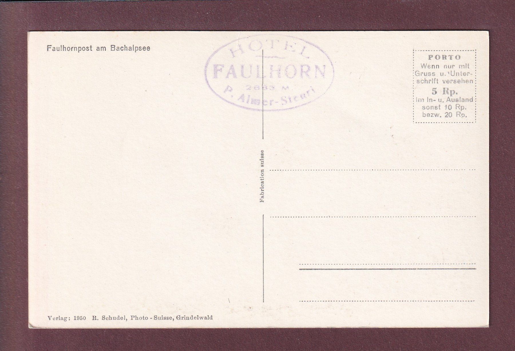 Cartoline postali: BACHALPSEE - Faulhornpost – Usato da Pully venduto da nicecards 1