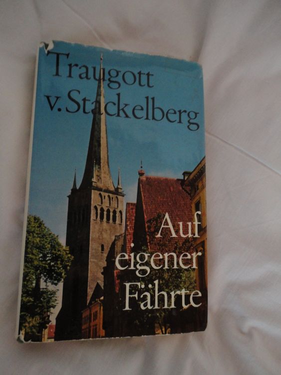 Buch Traugott v. Stackelberg AUF EIGENER FÄHRTE 1968 Kaufen auf Ricardo
