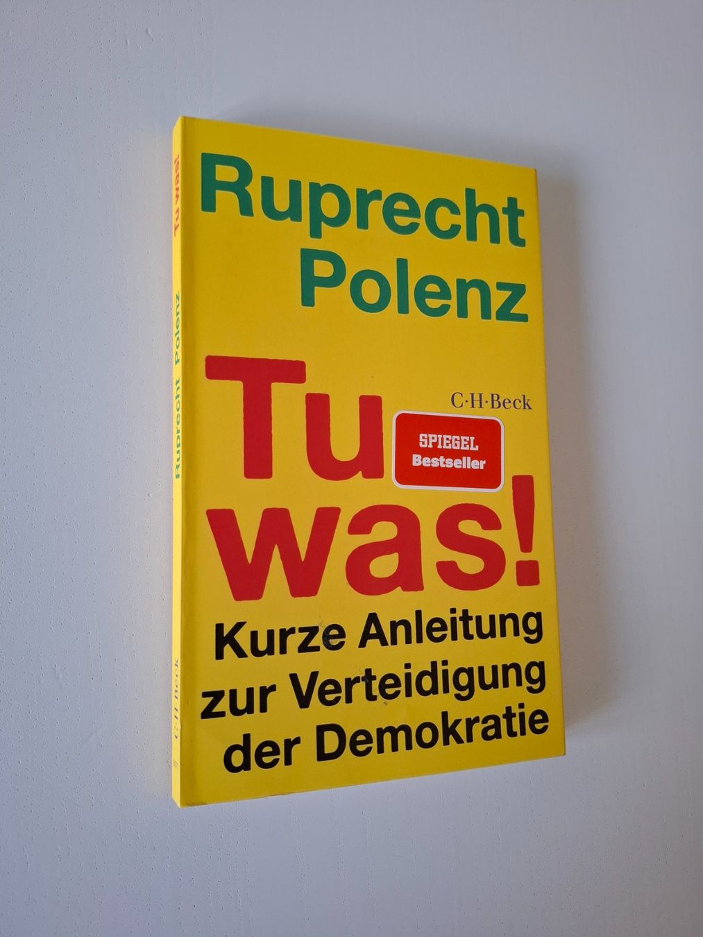 Libri: Buch "Tu was" von Ruprecht Polenz – Usato da Jegenstorf venduto da rudostra