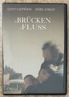 DIE BRÜCKEN AM FLUSS 