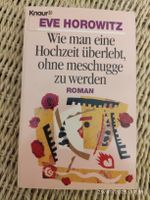 Wie man eine Hochzeit überlebt ohne meschugge zu werden