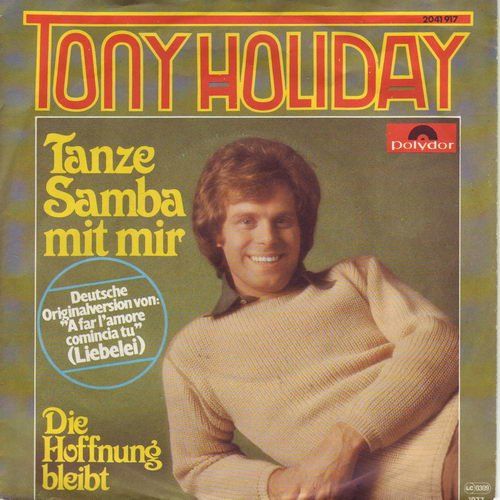 Vinyles: Holiday Tony - Tanze Samba mit mir (7") – D'occasion à Romanshorn par and_2nf7