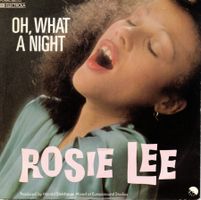 Rosie Lee  --  Oh what a night  Single7
