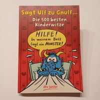 [500 Witze] Kinderwitzebuch "Sagt Ulf zu Gnulf..."