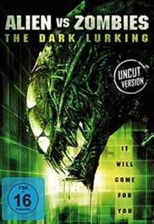 Tutti i DVDs: Alien vs Zombies - The Dark Lurking – Usato da Ebikon venduto da Moviefreak01