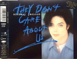 MICHAEL JACKSON - THEY DON'T CARE ABOUT US