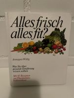 Kochbuch Alles frisch alles fit Annegret Willig Vorwerk