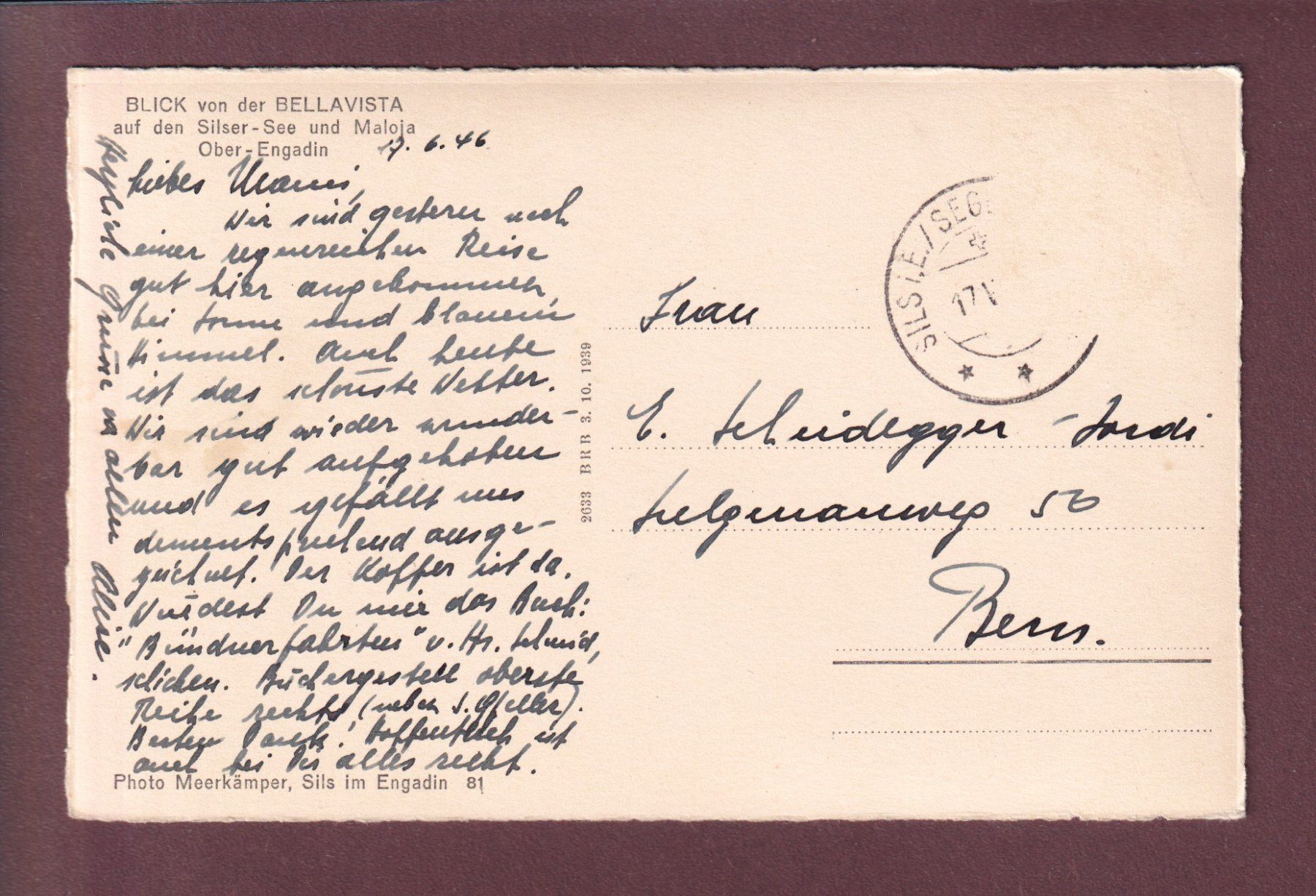 Cartoline postali: SILSER-SEE - Maloja - 1946 – Usato da Pully venduto da nicecards 1