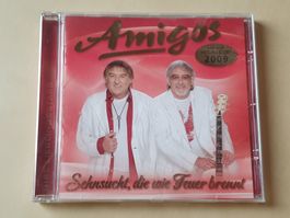 Amigos Sehnsucht die wie Feuer brennt
