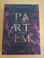 PARTEM wie der Tod so ewig von Stefanie Neeb NEU