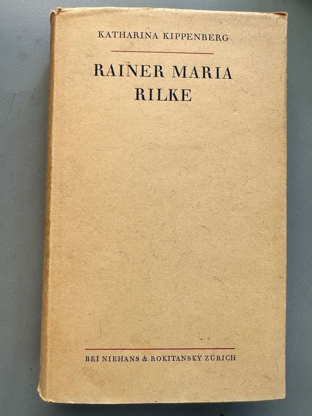Libri: Katharina Kippenberg: Rainer Maria Rilke. Ein Beitrag. – Usato da Zürich venduto da allp
