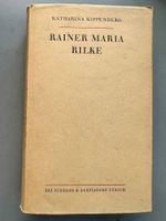 Katharina Kippenberg: Rainer Maria Rilke. Ein Beitrag.