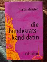 Martin Christen: Die Bundesratskandidatin