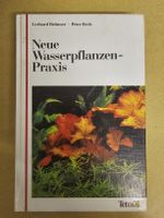 Neue Wasserpflanzen-Praxis, Brünner/Beck, Top Zustand! (56)