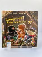 Kleines Kinderbuch Langeweile? Kenn ich nicht!