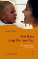 Dein Baby zeigt Dir den Weg