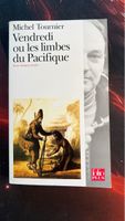 Michel Tournier Vendredi ou les limbes du Pacifique