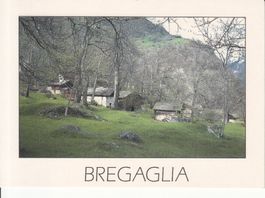 Bregaglia, ca. 1980