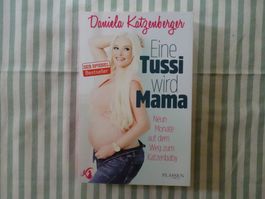 Daniela Katzenberger - Eine Tussi wird Mama - B118