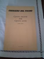 Corriere del Ticino 1891-1991 raccolta storica 100 anni