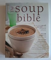 Kochbuch: The Soup Bible - Suppenrezepte
