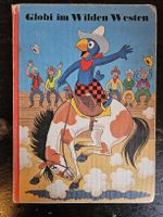 Globi im Wilden Westen, Kinderbuch, Retro, Vintage