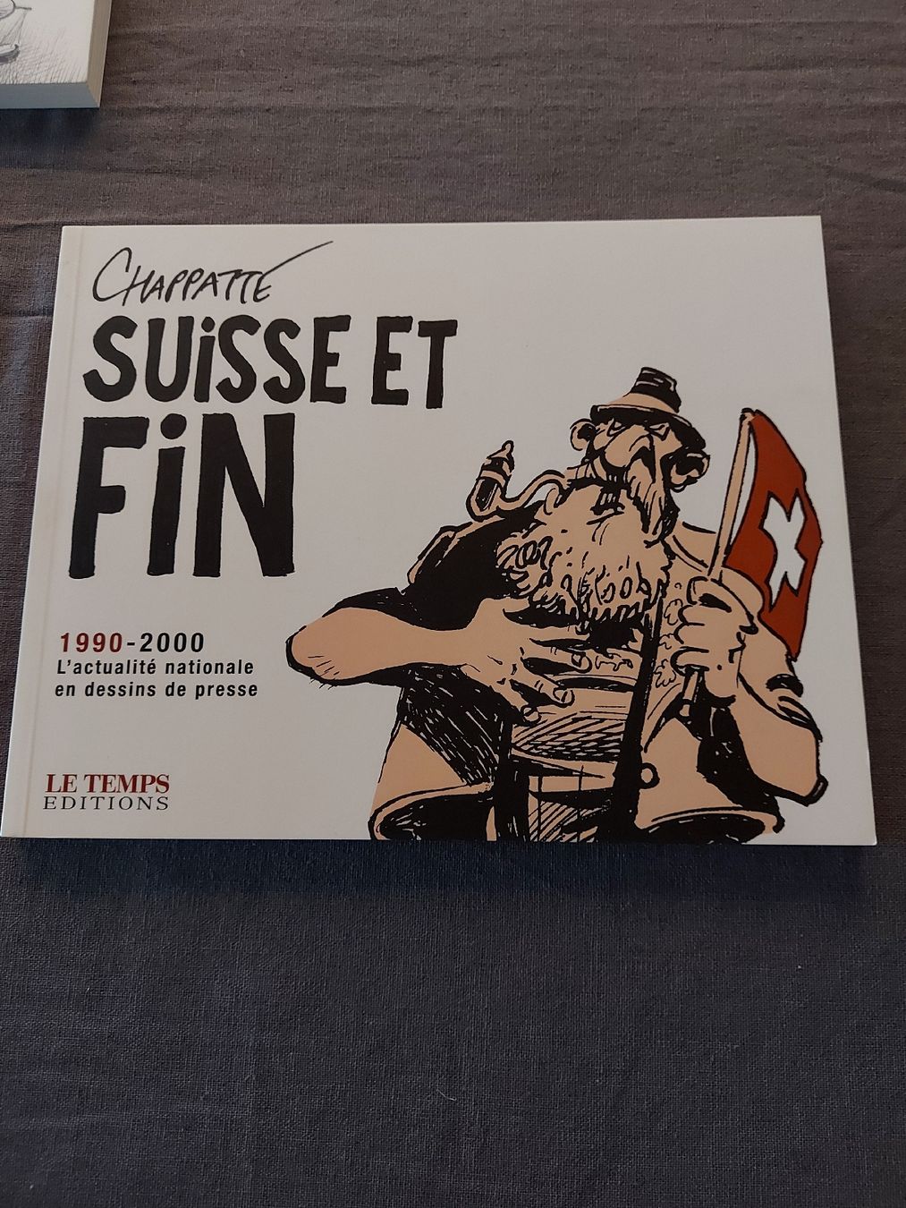 Bücher: Chappatte - Le 21e siècle ne passera pas! – Gebraucht aus VUADENS von momy 5
